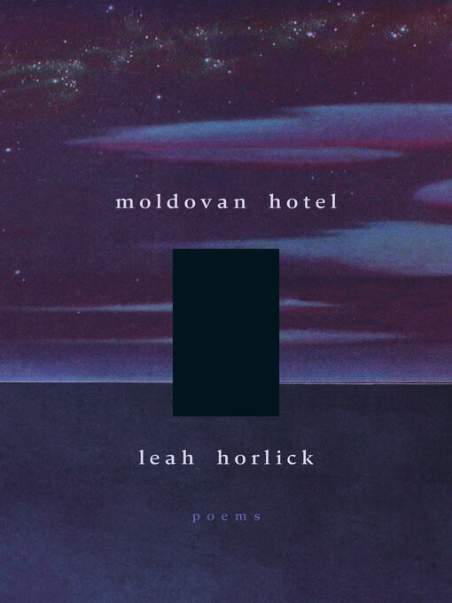 Title details for Moldovan Hotel by Leah Horlick - Available